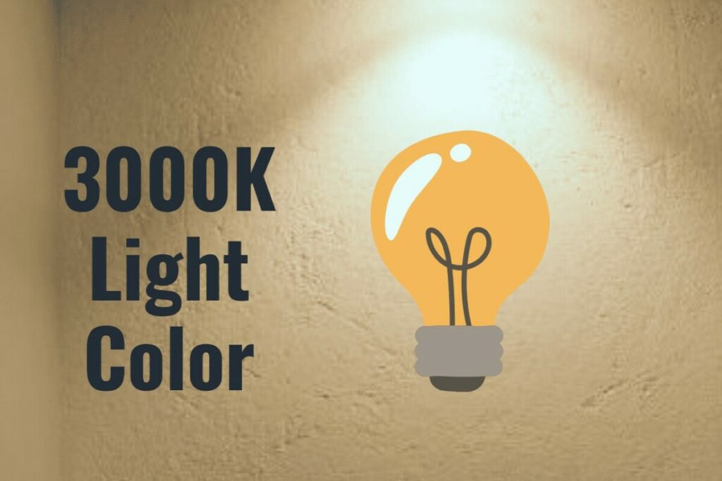 3000K light color temperature